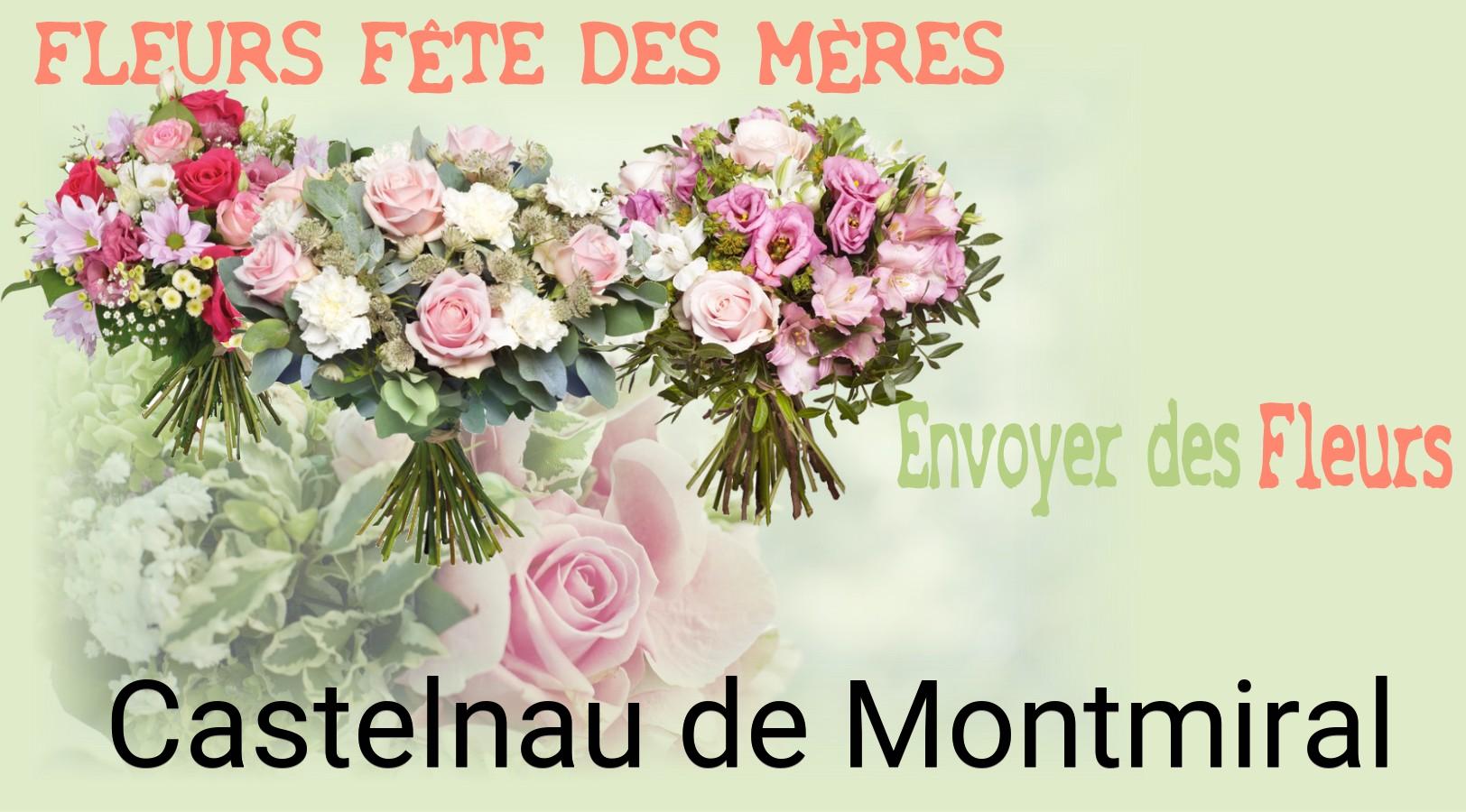 Bouquet de Fête des Mères livré à Castelnau-de-Montmiral